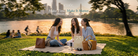 MAKE TIME. MAKE IT MATTER. แค่ให้เวลา ชีวิตก็มีความหมาย